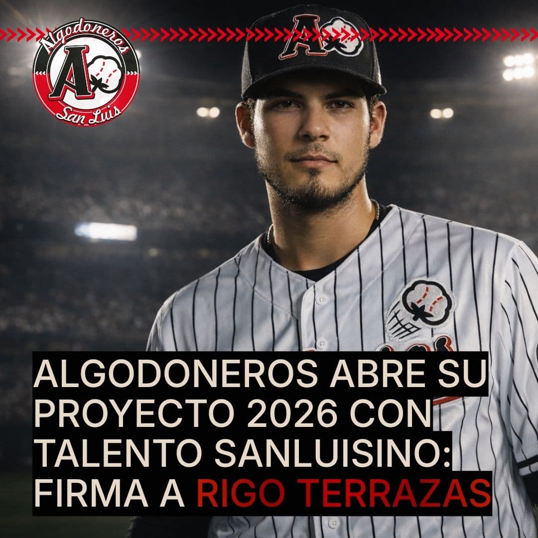 Algodoneros abre su proyecto 2026 con talento sanluisino: firma a Rigo Terrazas